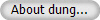 About dung...