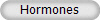 Hormones